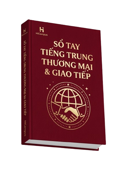 SỔ TAY TIẾNG TRUNG THƯƠNG MẠI & GIAO TIẾP